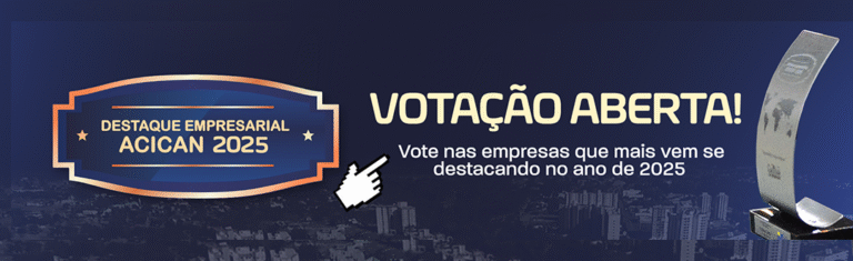 Aberta a Votação para o DESTAQUE EMPRESARIAL 2025